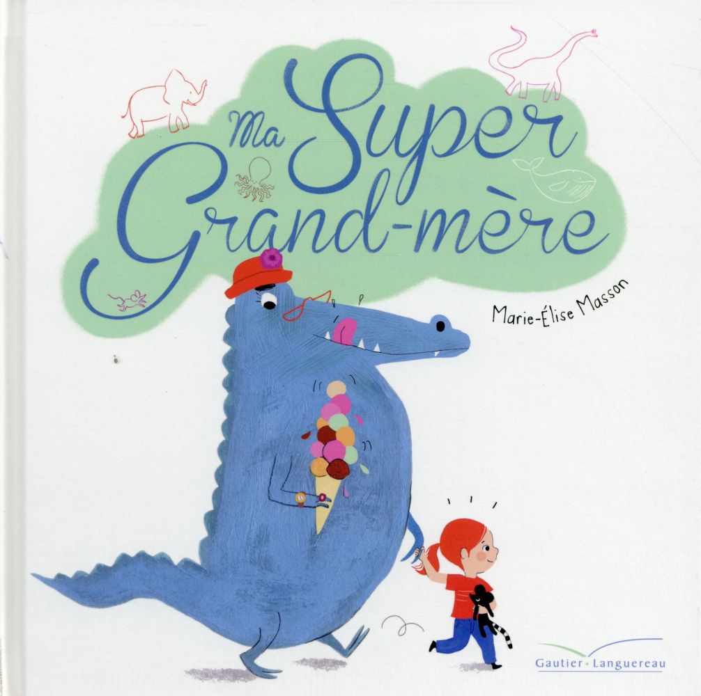 Ma super grand-mère