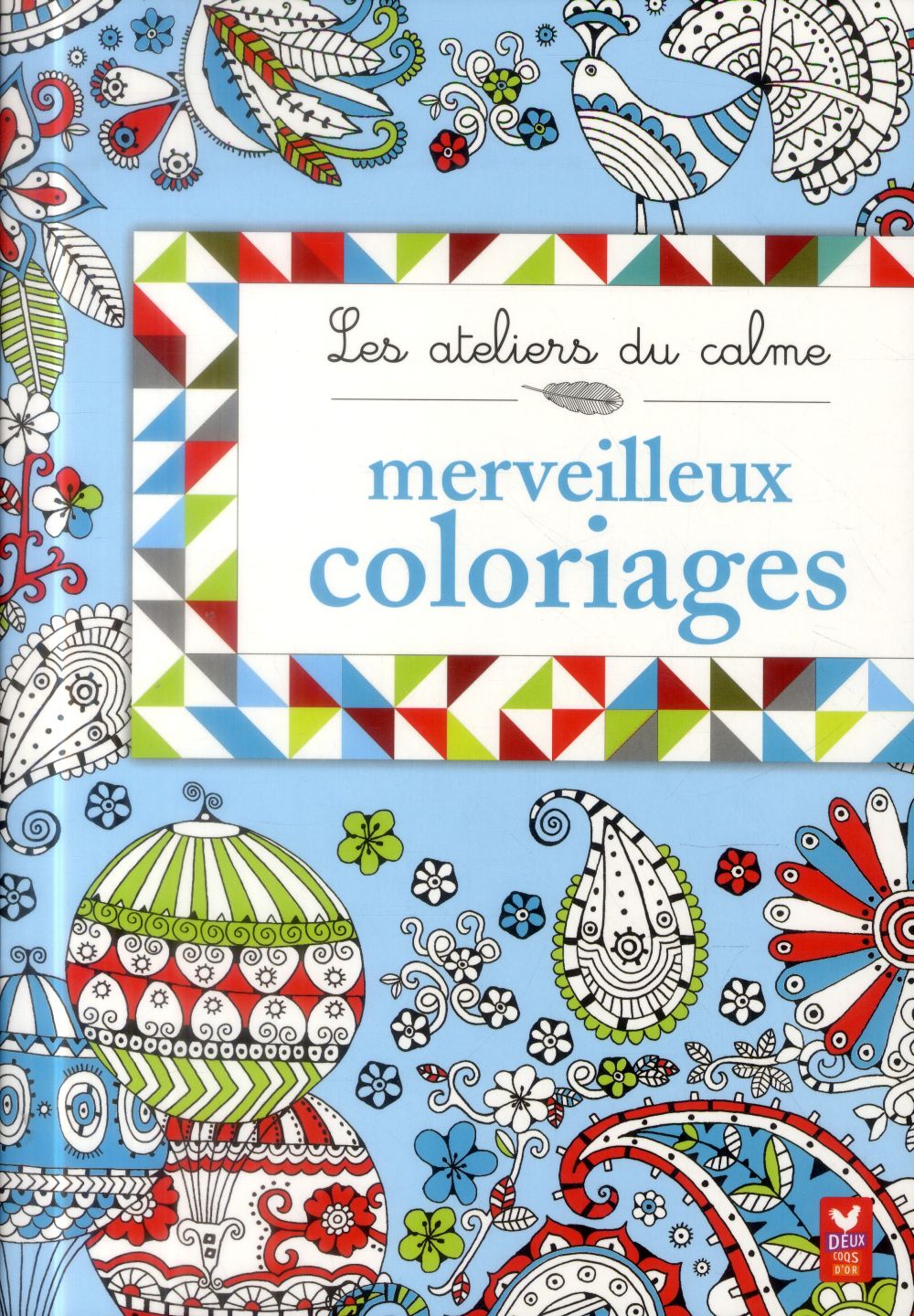 Merveilleux coloriages