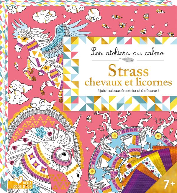Les ateliers du calme : pochette tableaux strass et sequins ; chevaux et licornes