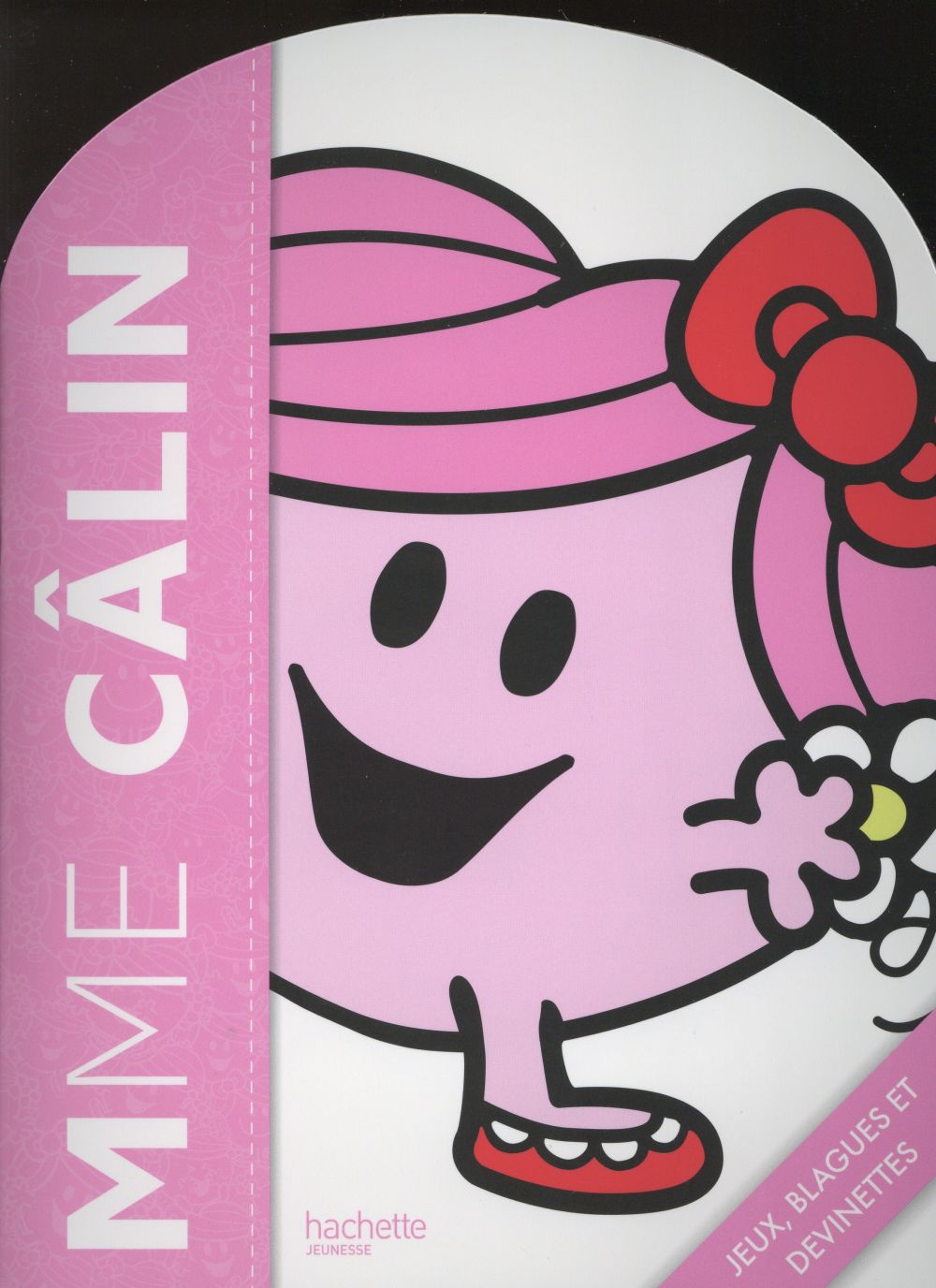 Madame Câlin ; activités