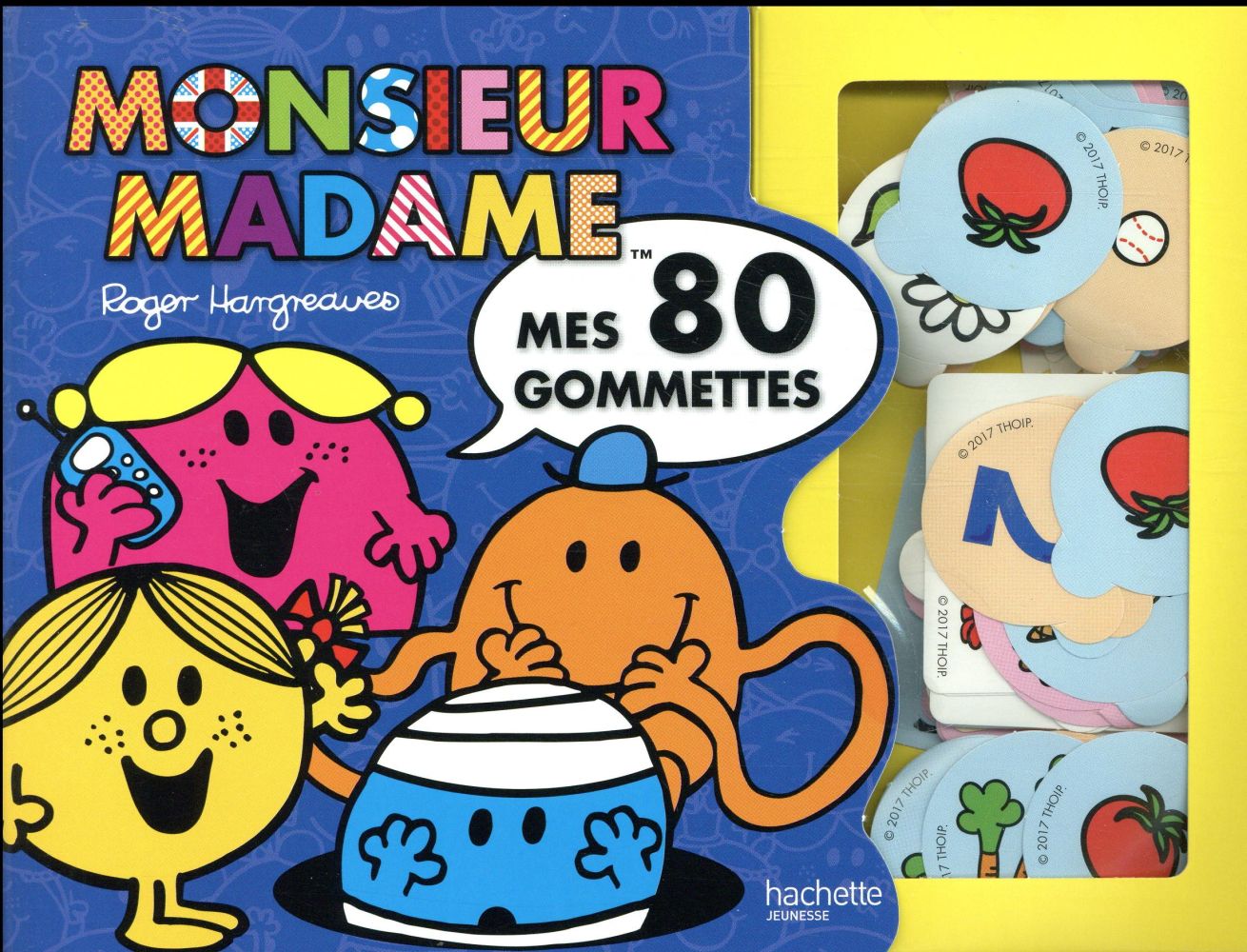 Mes 80 gommettes : les Monsieur Madame