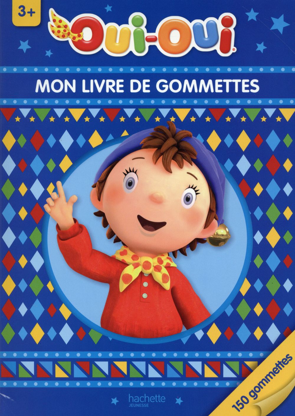 Oui-Oui ; mon livre de gommettes