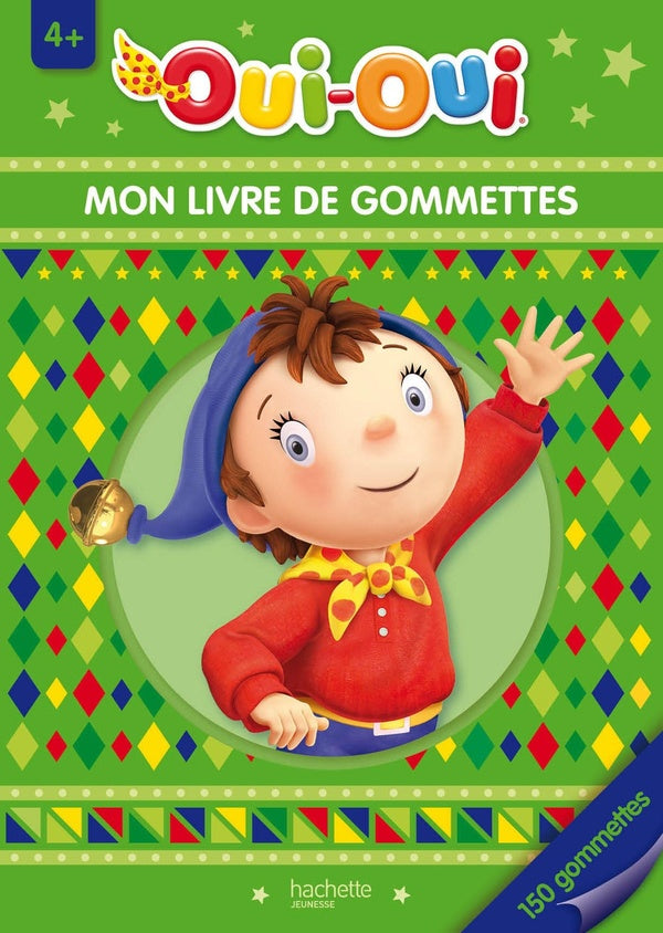 Oui-Oui ; mon livre de gommettes