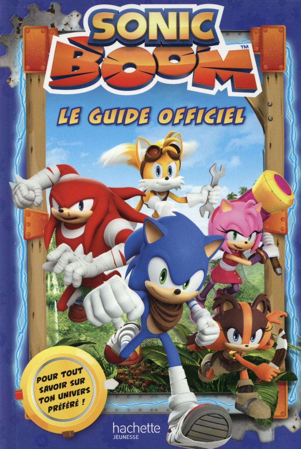 Sonic Boom : le guide officiel
