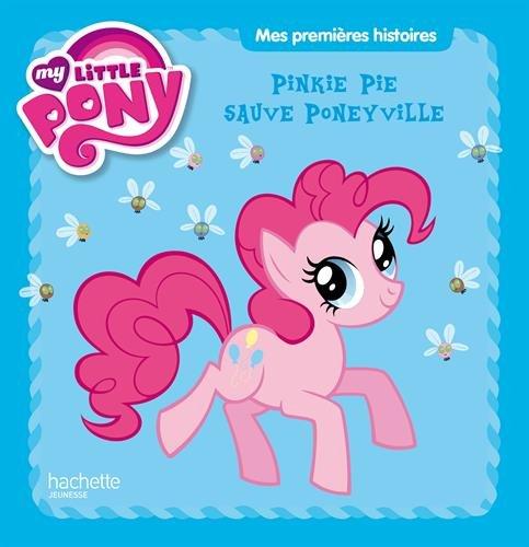 Pinkie Pie sauve Poneyville