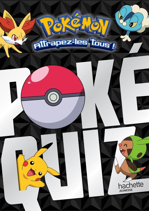 Pokémon ; attrapez-les tous ! : Poké-quiz