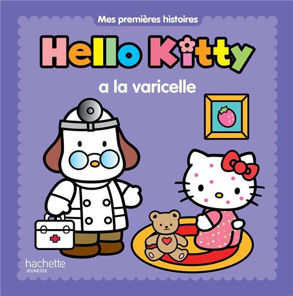Hello Kitty : Hello Kitty a la varicelle