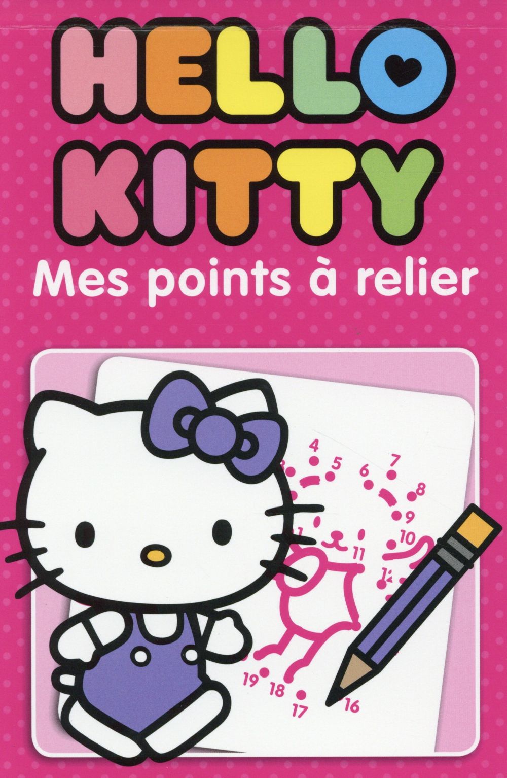 HELLO KITTY : mes points à relier