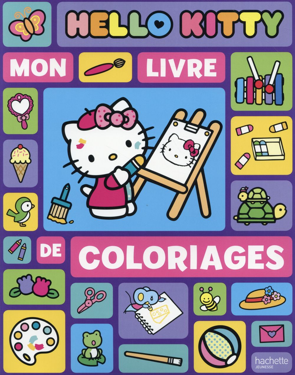 HELLO KITTY : mon livre de coloriages