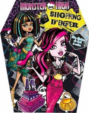 Monster high ; shopping mortel