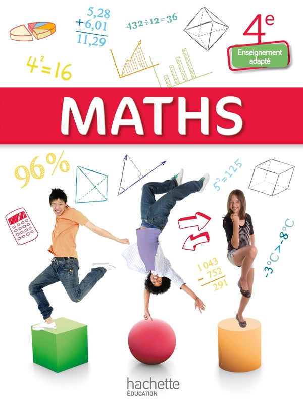 Mathématiques ; 4ème ; enseignement adapté ; livre de l'élève (édition 2015)