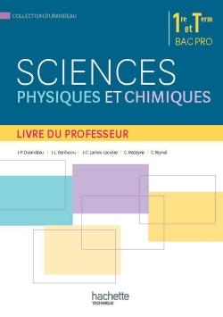 Sciences physiques et chimiques ; 1re ; terminale ; bac pro ; livre du professeur (édition 2015)
