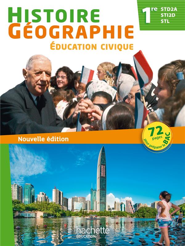 Histoire-géographie ; 1ères STI2D, STL, STD2A ; livre de l'élève (édition 2015)
