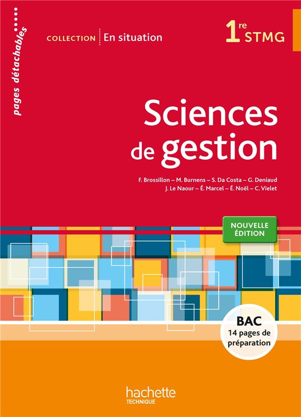 En situation : sciences de gestion ; 1ère STMG ; livre de l'élève (édition 2015)
