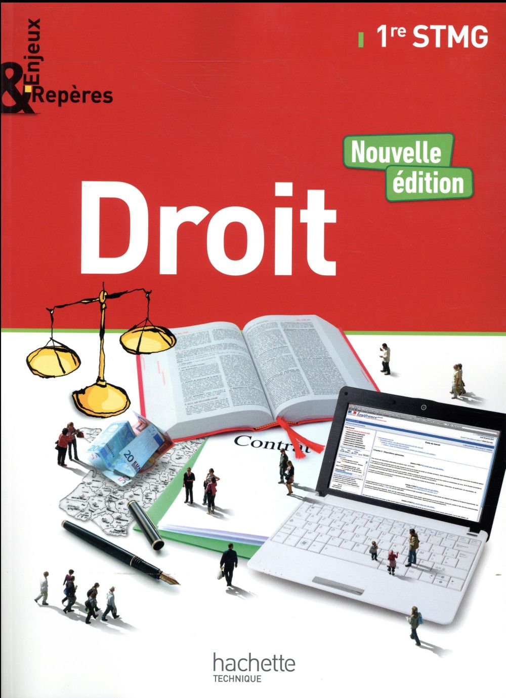 Enjeux et repères : droit ; 1re STMG ; livre de l'élève (édition 2017)
