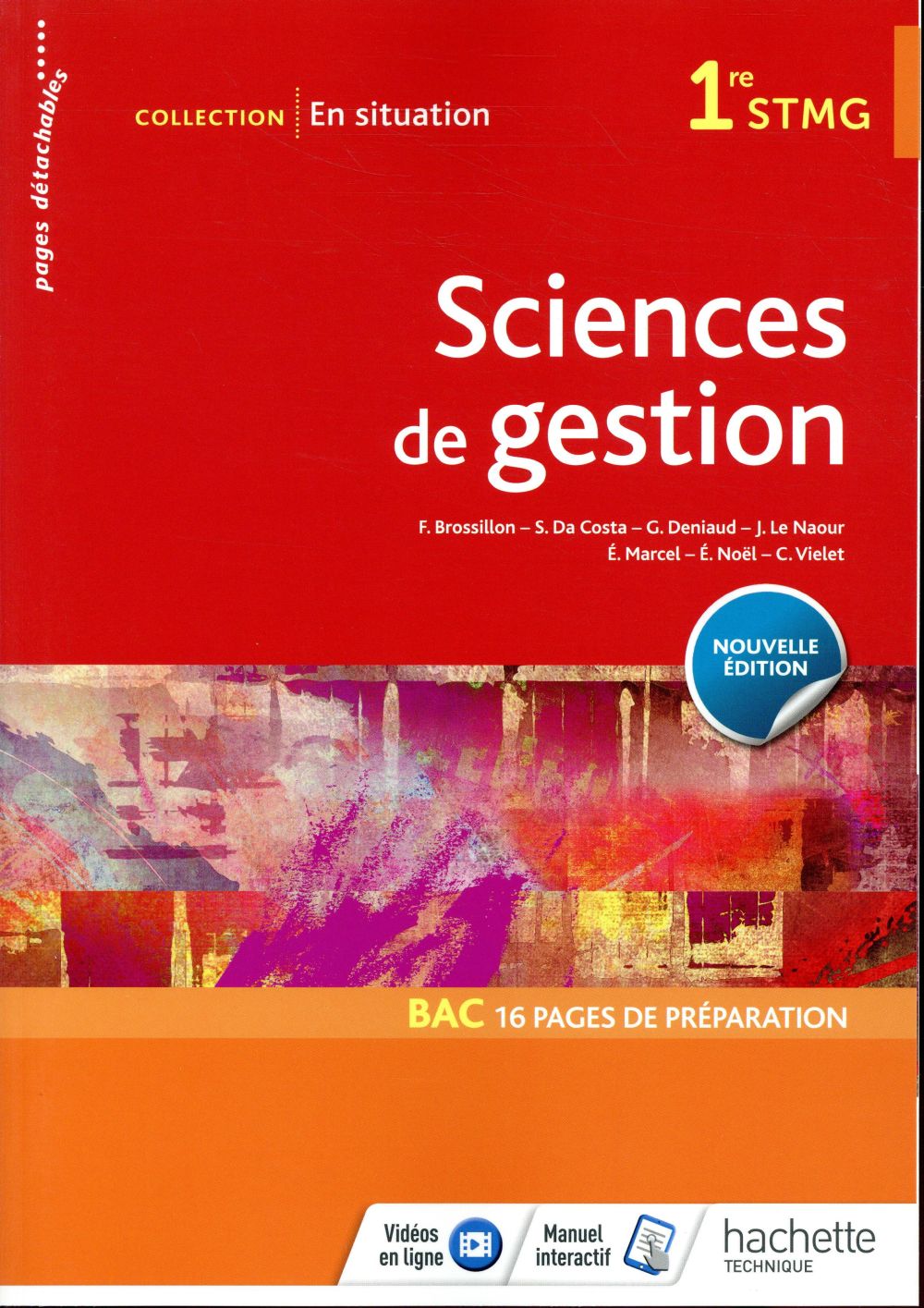 En situation : sciences de gestion ; 1re STMG ; livre de l'élève (édition 2018)
