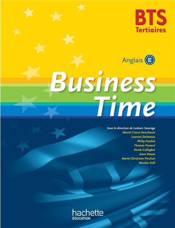 Business time ; BTS tertiaire ; livre de l'élève (édition 2015)