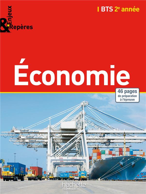 Enjeux et repères : économie ; bts ; 2ème année ; livre de l'élève (édition 2015)