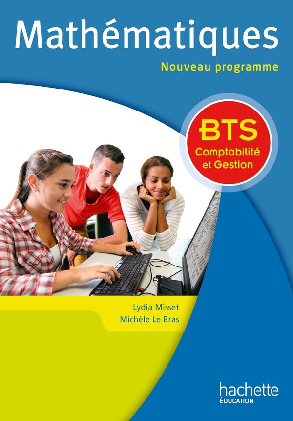 Maths ; bts comptabilité et gestion ; livre de l'élève (édition 2015)