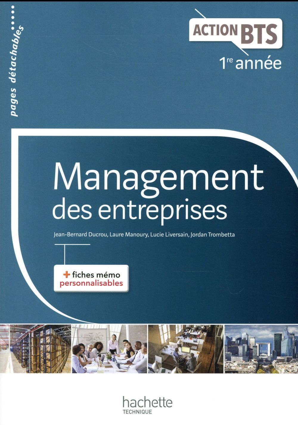 Action BTS : management des entreprises ; BTS 1re année ; livre de l'élève (édition 2017)