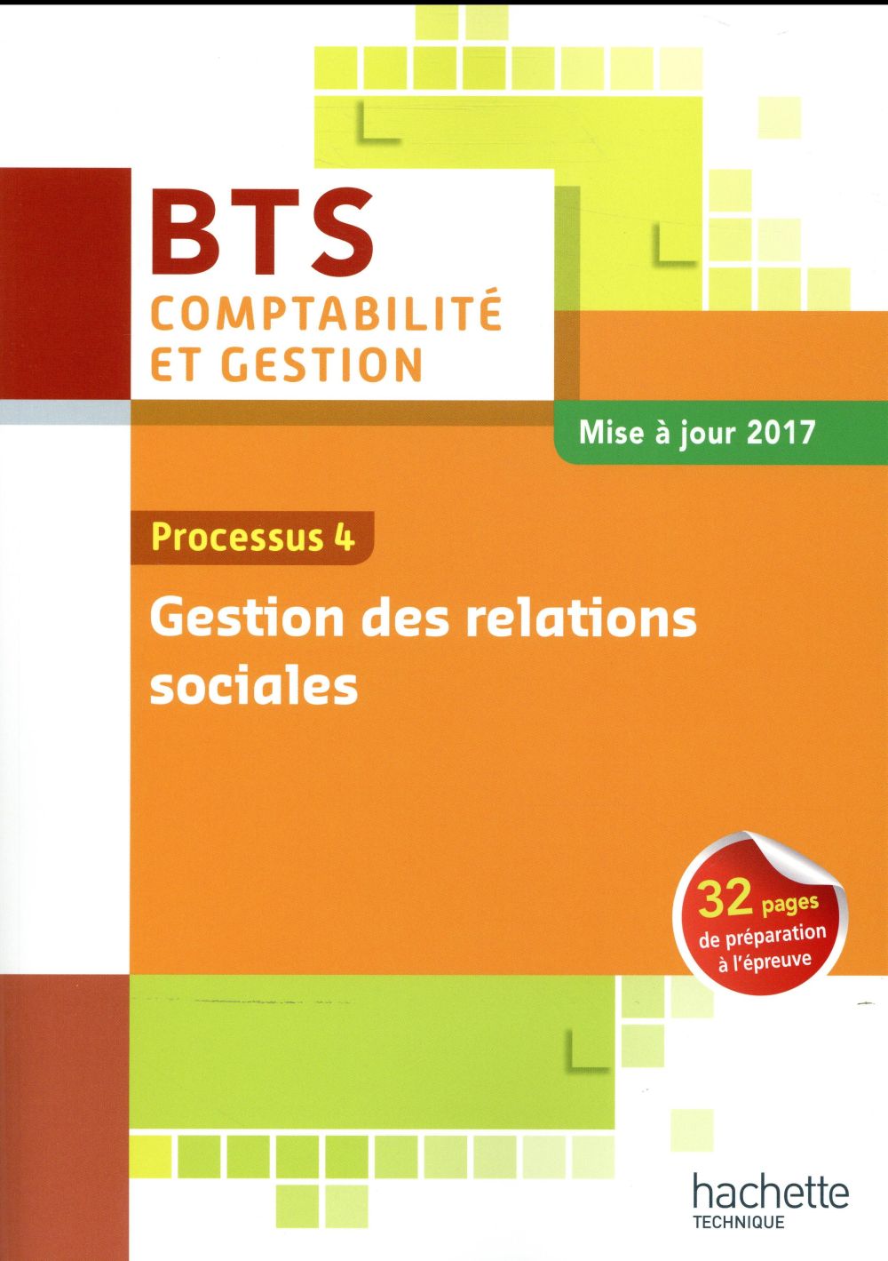 Processus 4 ; gestion des relations sociales BTS ; livre de l'élève (édition 2017)