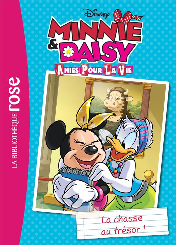 Minnie et Daisy amies pour la vie Tome 4 ; la chasse au trésor