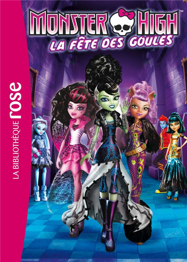Monster high Tome 1 ; la fête des goules
