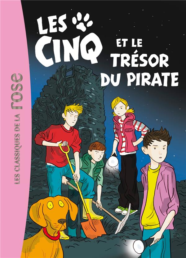 Le Club des Cinq Tome 41 : les Cinq et le trésor du pirate