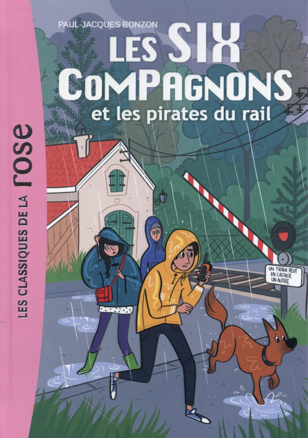 Les six compagnons Tome 10 ; les six compagnons et les pirates du rail