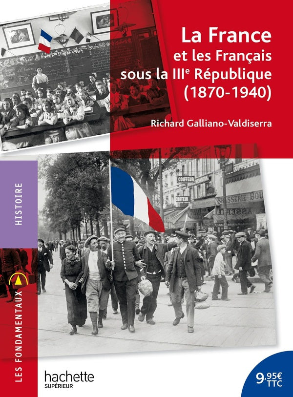 La France et les Français sous la IIIe République (1870-1940)