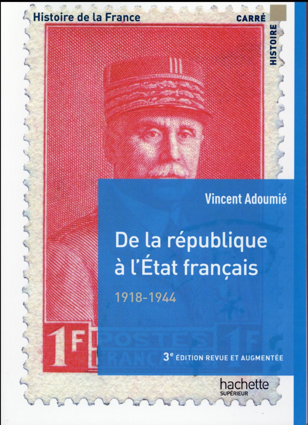 De la République à l'Etat français ; 1918-1944