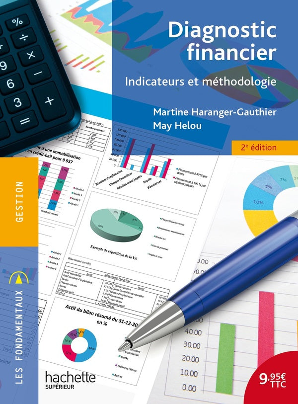 Diagnostic financier : indicateurs et méthodologie (2e édition)