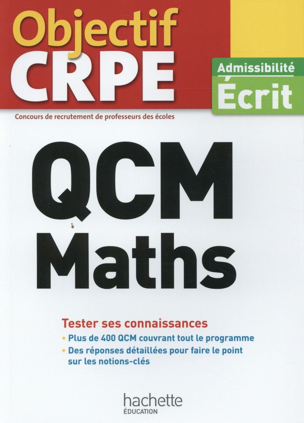 Objectif CRPE : maths ; qcm
