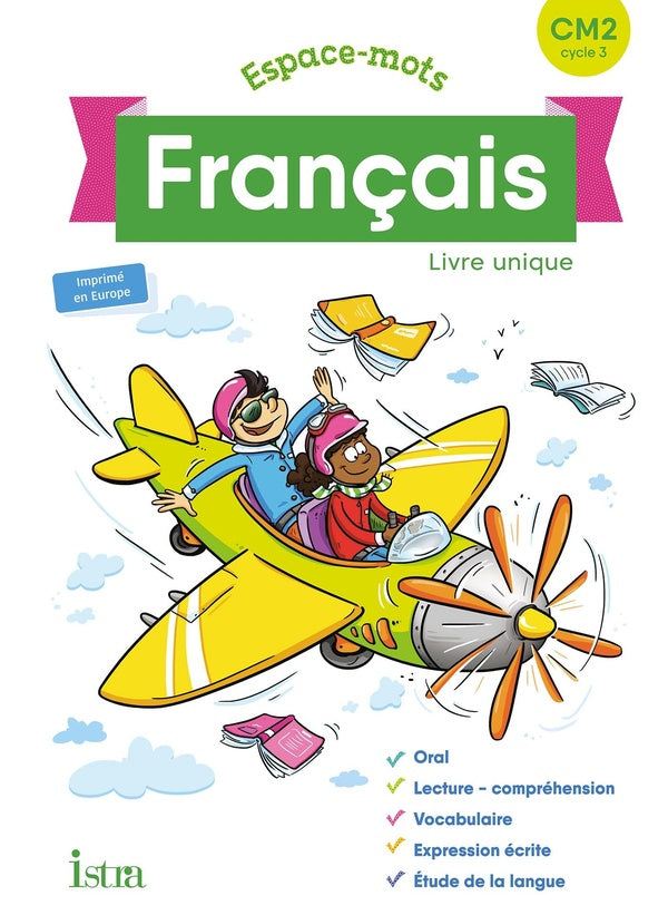Espace-mots Tome 45 : français ; CM2 ; livre élève