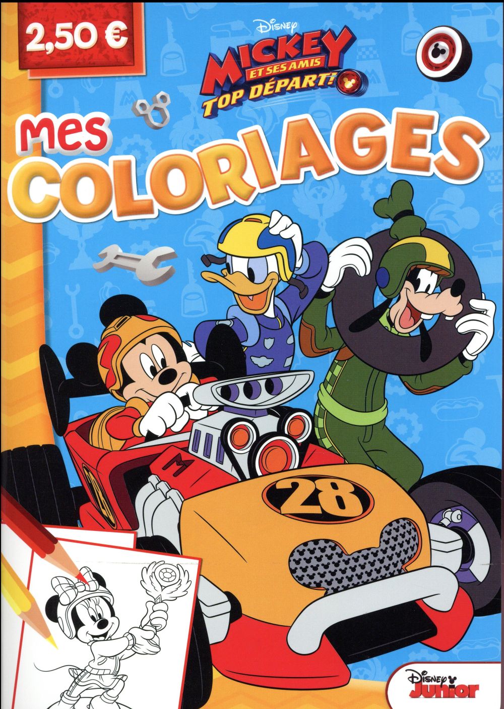 Mes coloriages : Mickey et ses amis - top départ