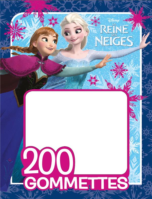 La Reine des Neiges : 200 gommettes