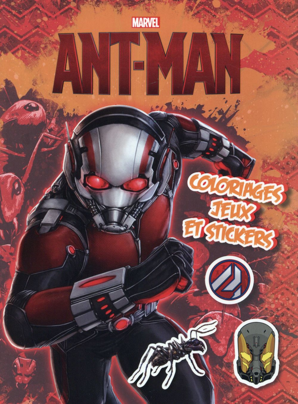 Coloriages, jeux et strickers : Ant-Man
