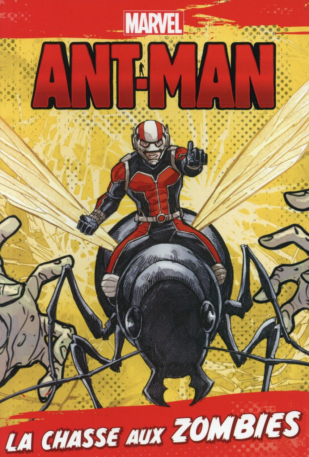 Ant-Man ; la chasse aux zombies