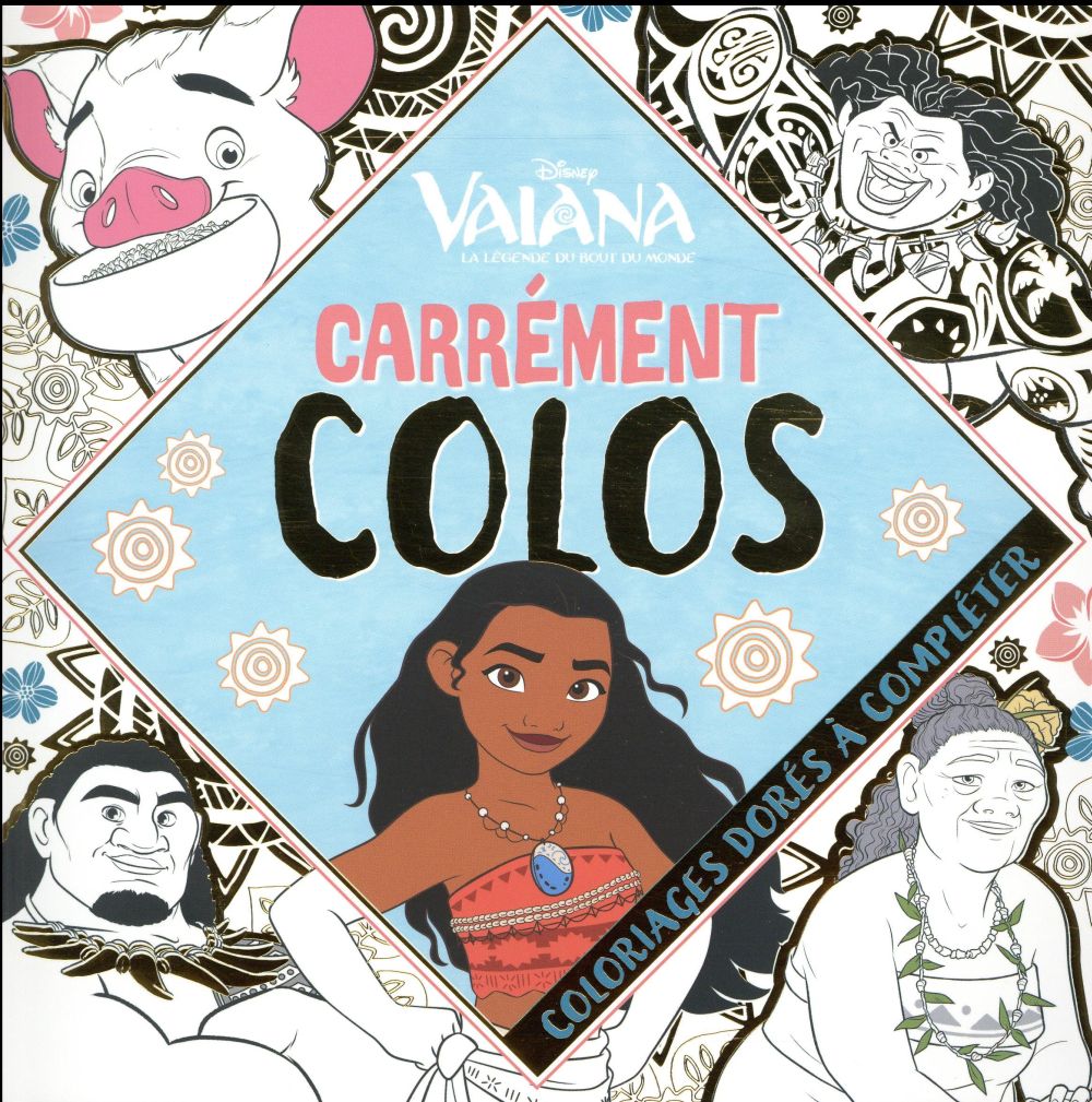 Mini carrément colos : Vaiana, la légende du bout du monde