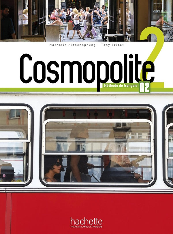 Cosmopolite 2 ; FLE ; A2 ; livre de l'élève