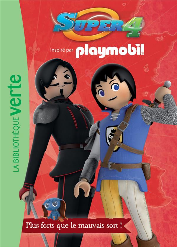 Playmobil Super 4 Tome 2 : plus forts que le mauvais sort !