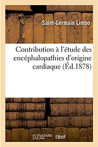 Contribution a l'etude des encephalopathies d'origine cardiaque