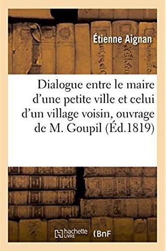 Dialogue, sur la charte, entre le maire d'une petite ville et celui d'un village voisin - ouvrage de