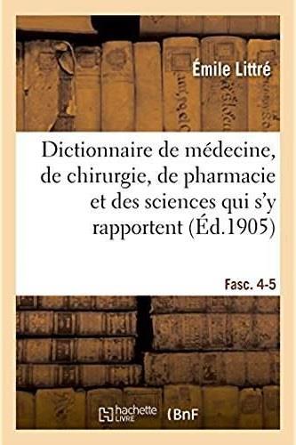 Dictionnaire de médecine, de chirurgie, de pharmacie et des sciences qui s'y rapportent