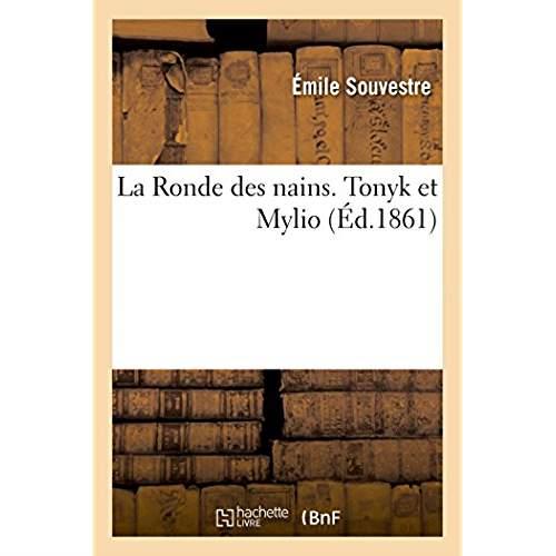 La ronde des nains. tonyk et mylio