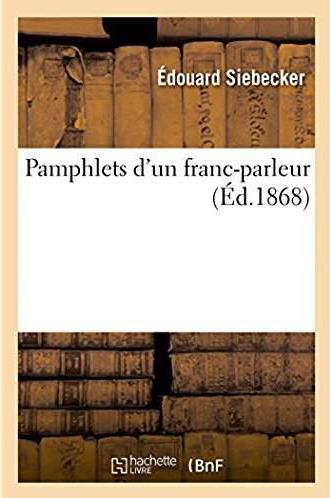 Pamphlets d'un franc-parleur