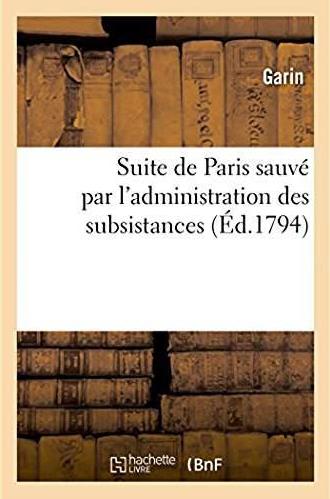 Suite de paris sauve par l'administration des subsistances