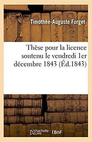 These pour la licence soutenu le vendredi 1er decembre 1843