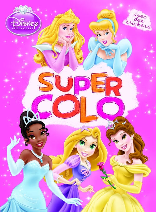 Super colos : Princesses