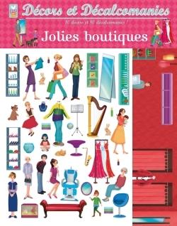 Décors et décalcomanies ; la maison